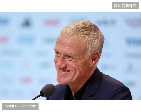法国主帅德尚亲自辟谣，澄清后防核心萨利巴身体状态良好，可随时出战世界杯比赛